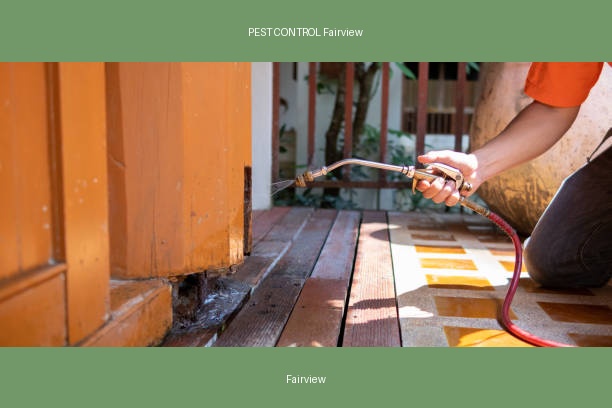 PEST CONTROL Fairview